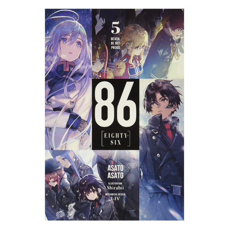 86--EIGHTY-SIX, Vol. 5 (light novel): Death, Be Not Proud by Asato Asato,  Shirabii, Paperback